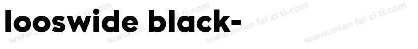 looswide black字体转换